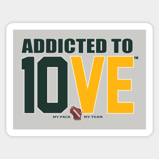 Addicted to 10VE™ Sticker